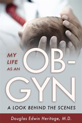 Cover image for My Life as an OB-GYN