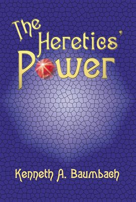 Cover image for The Heretics' Power