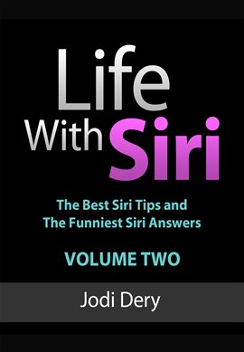 Cover image for Life With Siri, Volume Two