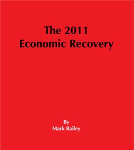 Cover image for The 2011 Economic Recovery