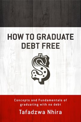 Cover image for How to Graduate Debt Free