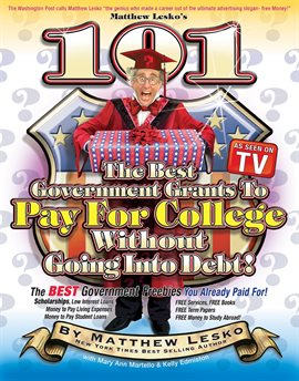 Cover image for 101 Of The Best Government Grants To Pay For College Without Going Into Debt
