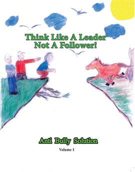 Cover image for Think Like A Leader Not A Follower