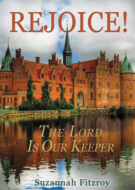 Cover image for Rejoice! The Lord is Our Keeper