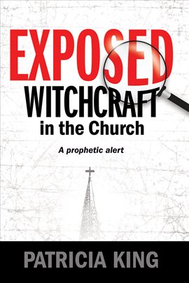 Cover image for Exposed – Witchcraft in the Church