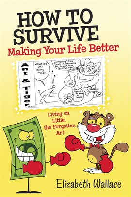 Imagen de portada para How to Survive, Making Your Life Better