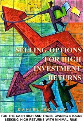 Cover image for Selling Options For High Investment Returns