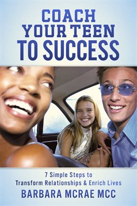 Cover image for Coach Your Teen To Success