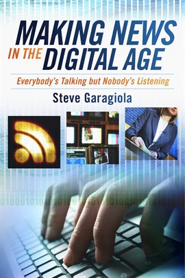 Cover image for Making News In the Digital Age