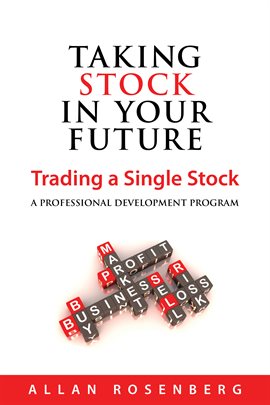 Cover image for Taking Stock in Your Future