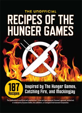Cover image for Unofficial Recipes of The Hunger Games