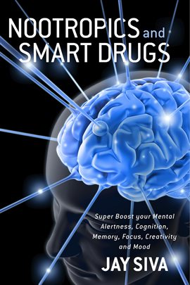 Cover image for Nootropics and Smart Drugs