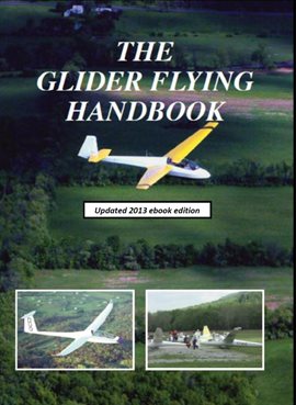 Cover image for The Glider Flying Handbook