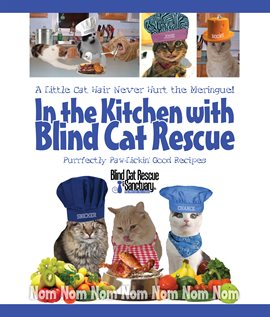 Imagen de portada para In the Kitchen with Blind Cat Rescue