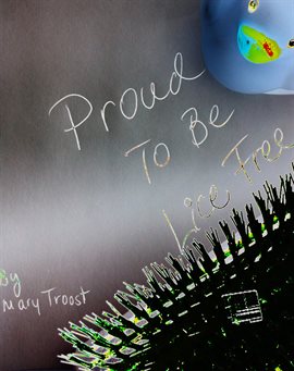 Cover image for Proud To Be Lice Free