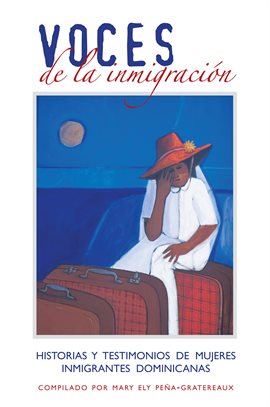 Cover image for Voces de la inmigracion