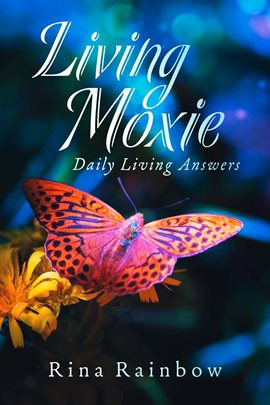 Cover image for Living Moxie