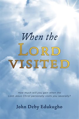Imagen de portada para When the Lord Visited