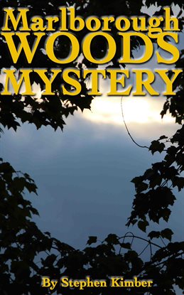 Cover image for Marlborough Woods Mystery
