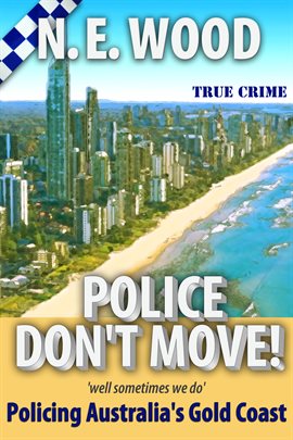 Cover image for Police Don't Move!