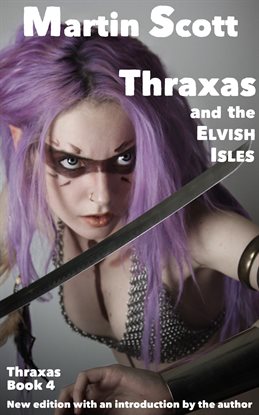Cover image for Thraxas and the Elvish Isles
