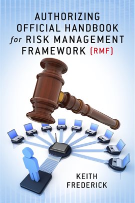 Cover image for Authorizing Official Handbook for Risk Management Framework (RMF)