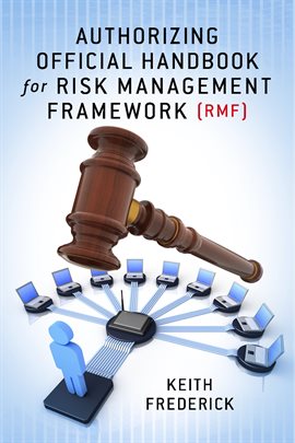 Imagen de portada para Authorizing Official Handbook for Risk Management Framework (RMF)