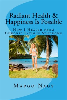 Cover image for Radiant Health and Happiness Is Possible
