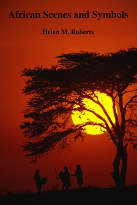 Cover image for African Scenes and Symbols