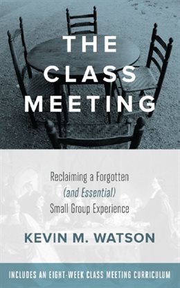 Cover image for The Class Meeting