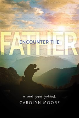 Cover image for Encounter the Father