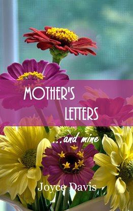 Cover image for Mother's Letters...and Mine