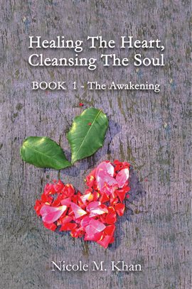 Imagen de portada para Healing the Heart, Cleansing the Soul Vol. 1