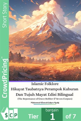 Cover image for Islamic Folklore Hikayat Taubatnya Perampok Kuburan Dan Tujuh Mayat Edisi Bilingual (The Repentance