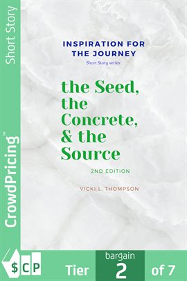 Cover image for the Seed, the Concrete & the Source