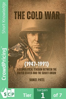 Cover image for The Cold War (1947-1991)
