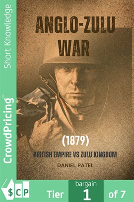 Cover image for Anglo-Zulu War (1879) British Empire vs Zulu Kingdom
