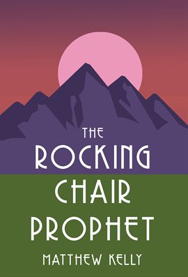 Imagen de portada para The Rocking Chair Prophet