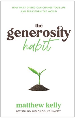 Cover image for The Generosity Habit