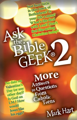Imagen de portada para More Answers to Questions From Catholic Teens