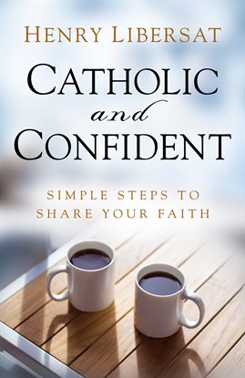 Cover image for Catholic and Confident