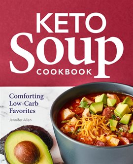 Cover image for Keto Soup Cookbook