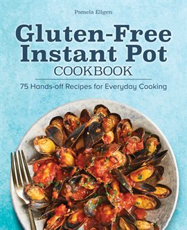 Cover image for Gluten-Free Instant Pot Cookbook