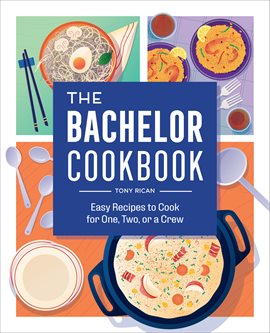 Cover image for The Bachelor Cookbook