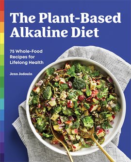 Cover image for The Plant-Based Alkaline Diet