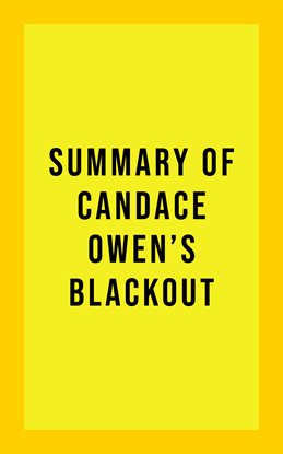 Cover image for Summary of Candace Owen's Blackout