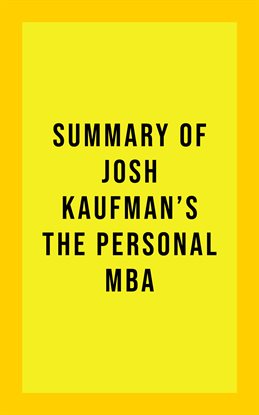 Cover image for Summary of Josh Kaufman's The Personal MBA