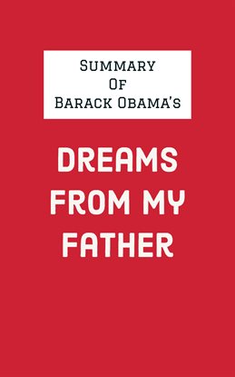 Imagen de portada para Summary of Barack Obama's Dreams from My Father