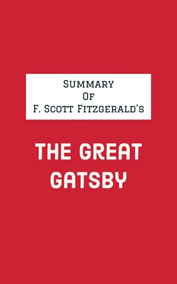 Imagen de portada para Summary of F. Scott Fitzgerald's The Great Gatsby