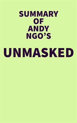 Cover image for Summary of Andy Ngo's Unmasked